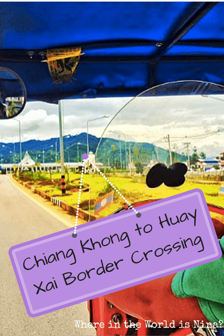 Chiang Khong to Huay Xai Border Crossing (Thailand to Laos)