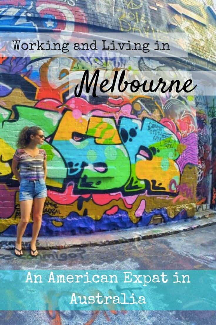 Working and Living in Melbourne American Expat in Australia