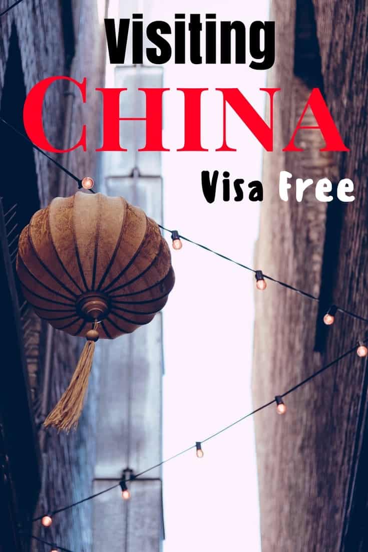 How to Go Visa-Free to China