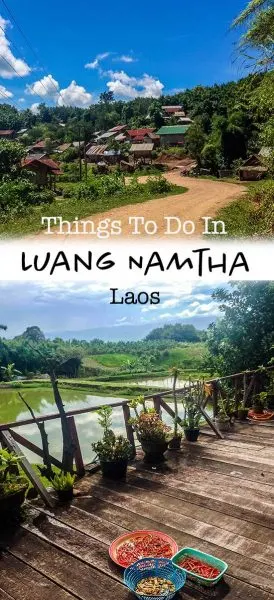 What to do in Luang Namtha and muang sing