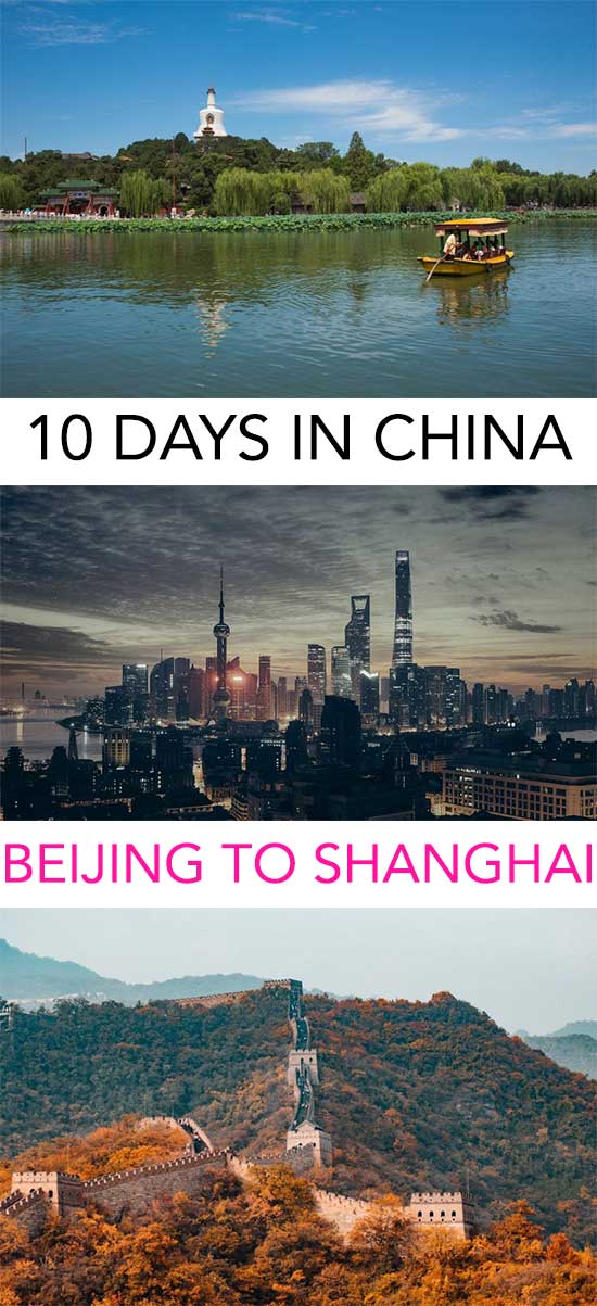 Going from Beijing to Shanghai on a 10 day trip around china