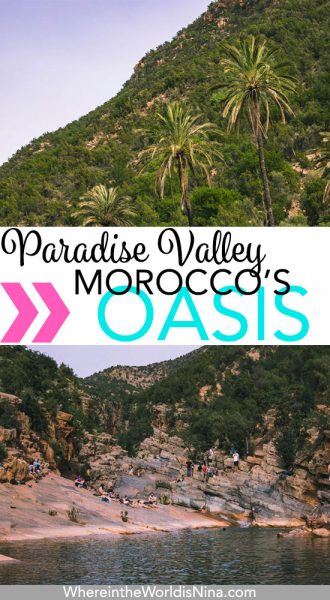 How to Visit Paradise Valley Morocco: A Day Trip to an Oasis