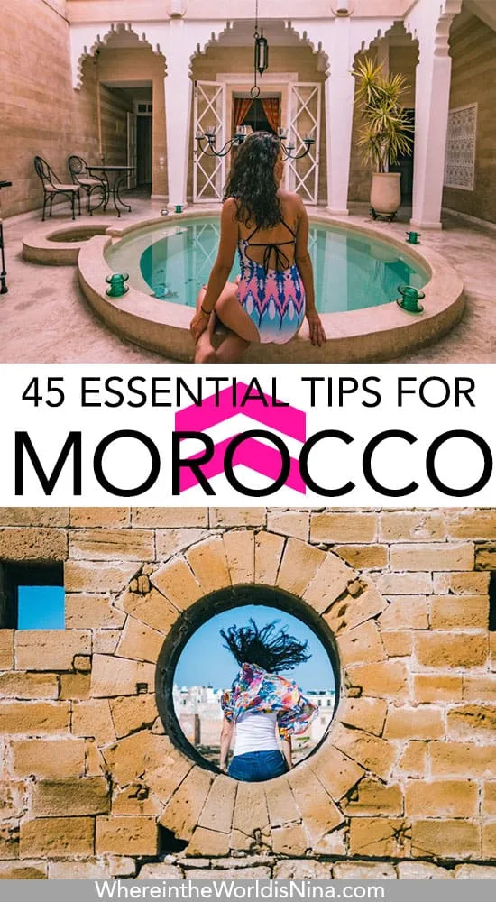 45 Essential Morocco Tips You Need for Your Trip!