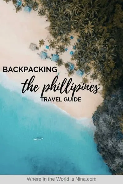 A Guide to Backpacking the Philippines: Itinerary, Costs, Tips + More