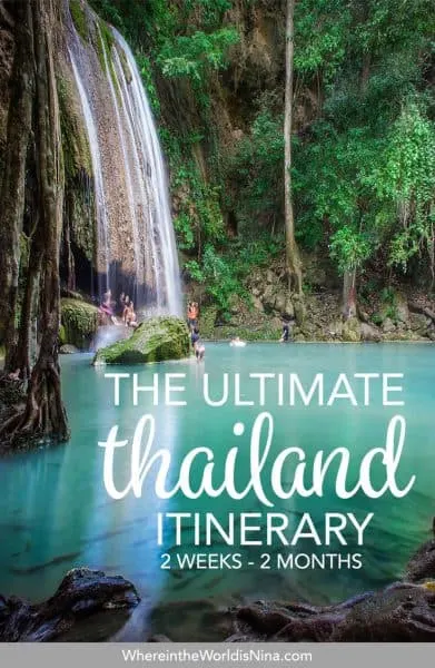 An Adventurous Thailand Itinerary: 2 Weeks - 2 Months