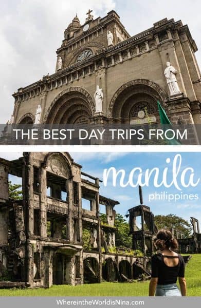 13+ Day Trips & Tours in Manila, Philippines (Intramurous Tours & Hikes!)