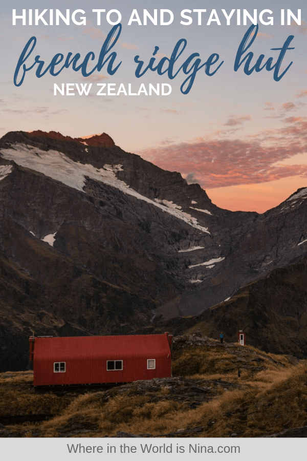 Freance Ridge Hut A Guide to Hiking to French Ridge Hut in New Zealand
