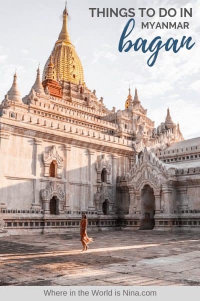 Things to Do in Bagan, Myanmar + Tips, Costs, and Where to Stay