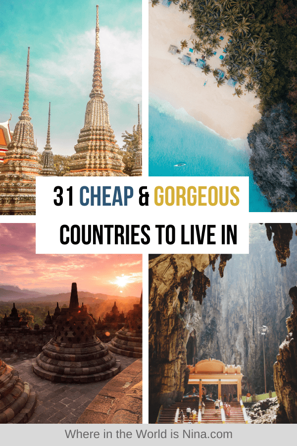 31 of The Cheapest Places to Live in the World: Under a $1000!