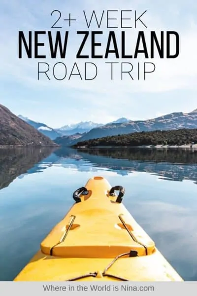 New Zealand Road Trip Itinerary—2 Weeks to 2 Months + Costs and Tips