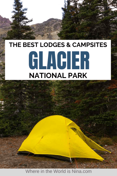 Best Lodges and Campsites in Glacier National Park