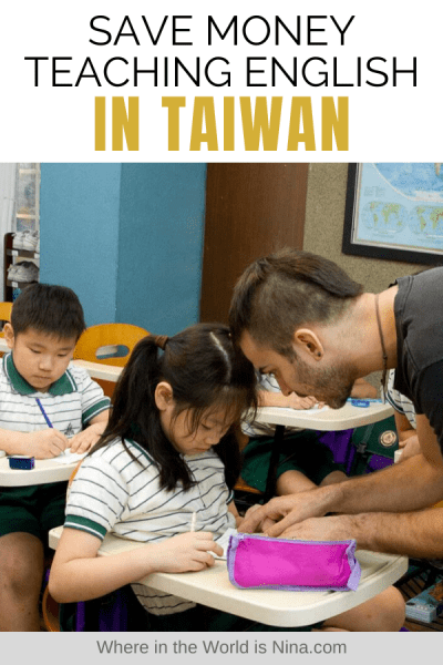 How I Saved Lots of Money by Teaching English in Taiwan
